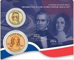 James K. Polk & Sarah Polk Presidential Dollar & First Spouse Medal Set