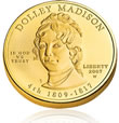 2007 Dolley Madison First Spouse Gold Coin 2007 Dolley Madison First Spouse Gold Coin