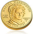 2007 First Spouse Martha Washington Gold Coins 2007 First Spouse Martha Washington Gold Coins